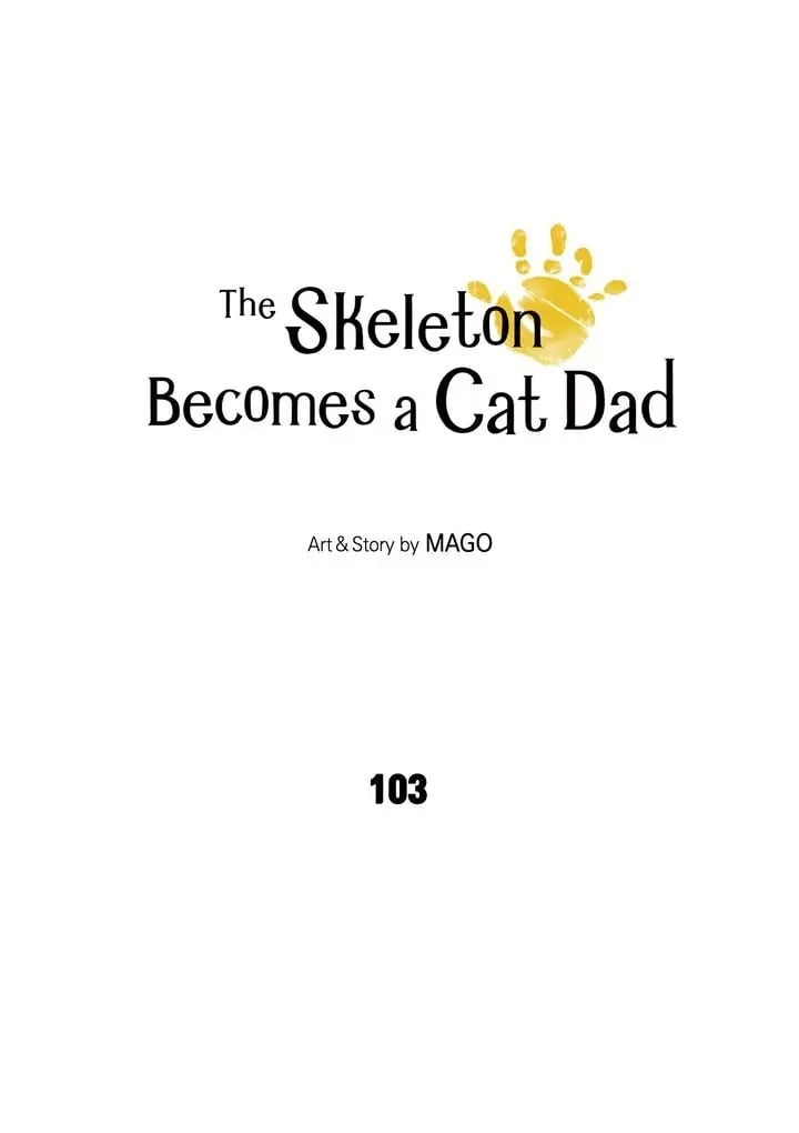 The Skeleton Becomes a Cat Dad chapter 103 - page 2