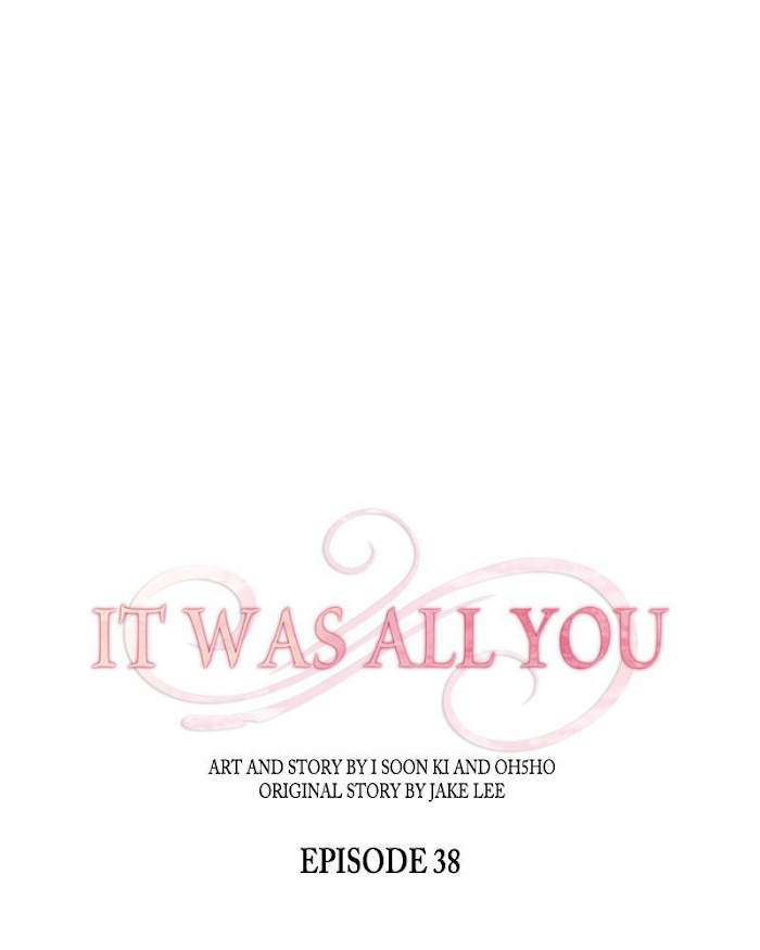 It Was All You chapter 38 - page 1