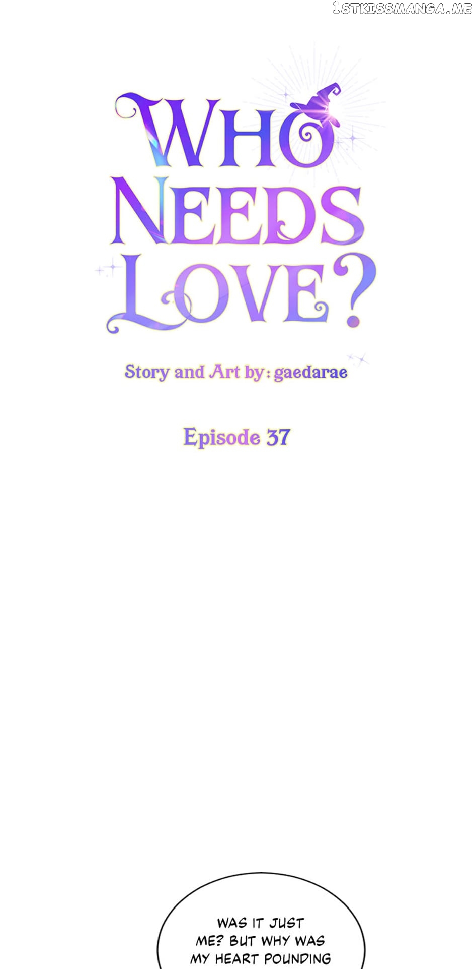 Who Needs Love? Chapter 37 - page 6