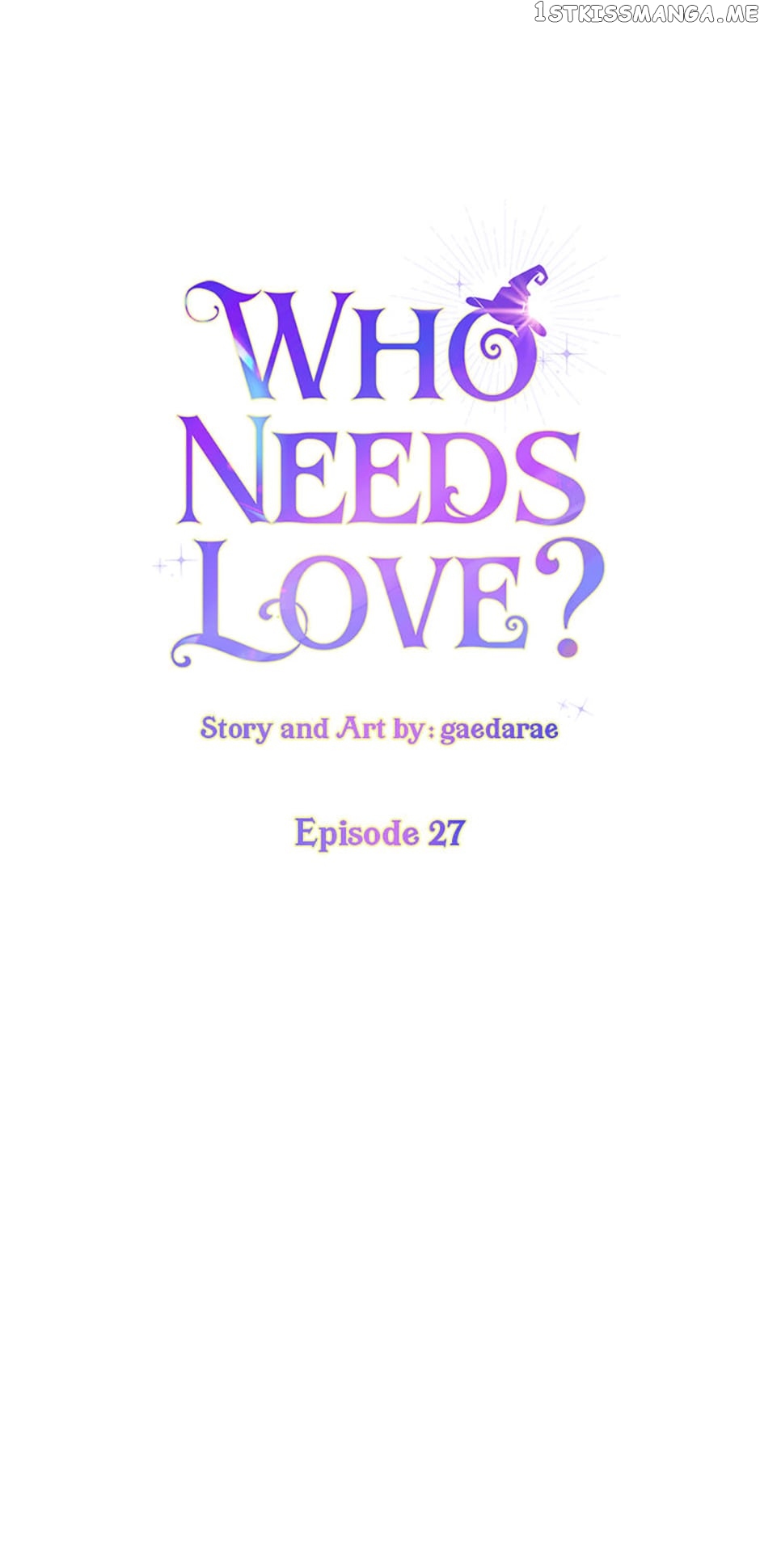 Who Needs Love? Chapter 27 - page 6