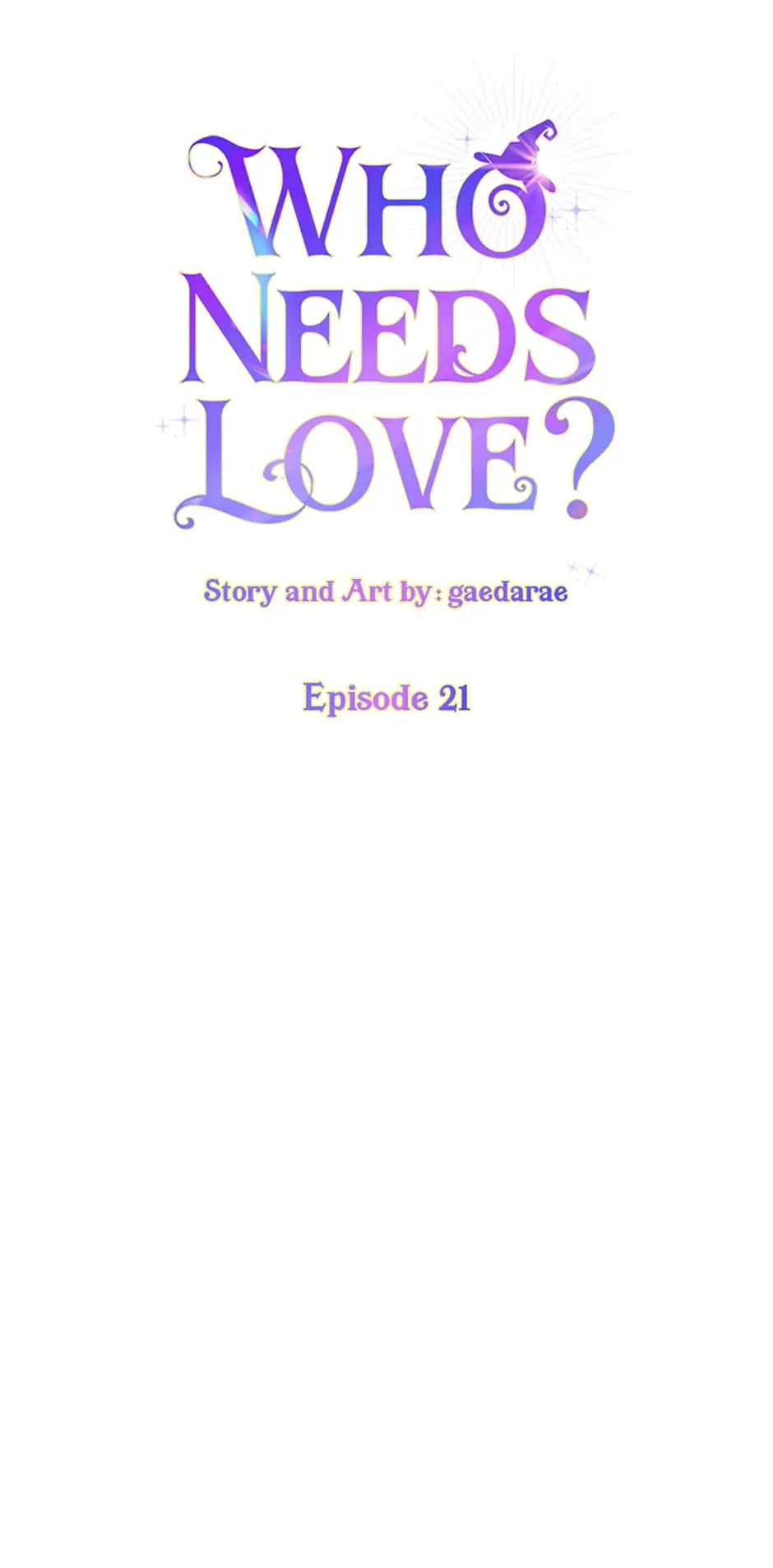 Who Needs Love? Chapter 21 - page 4