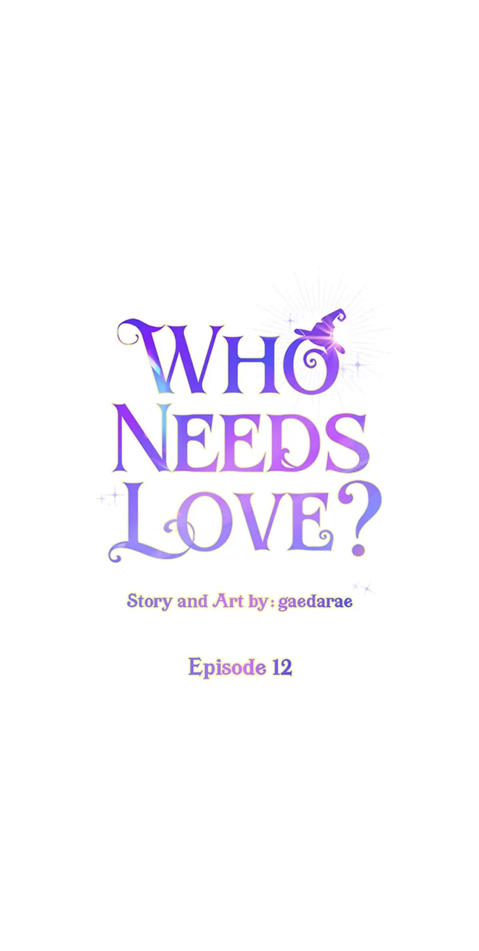 Who Needs Love? Chapter 12 - page 8