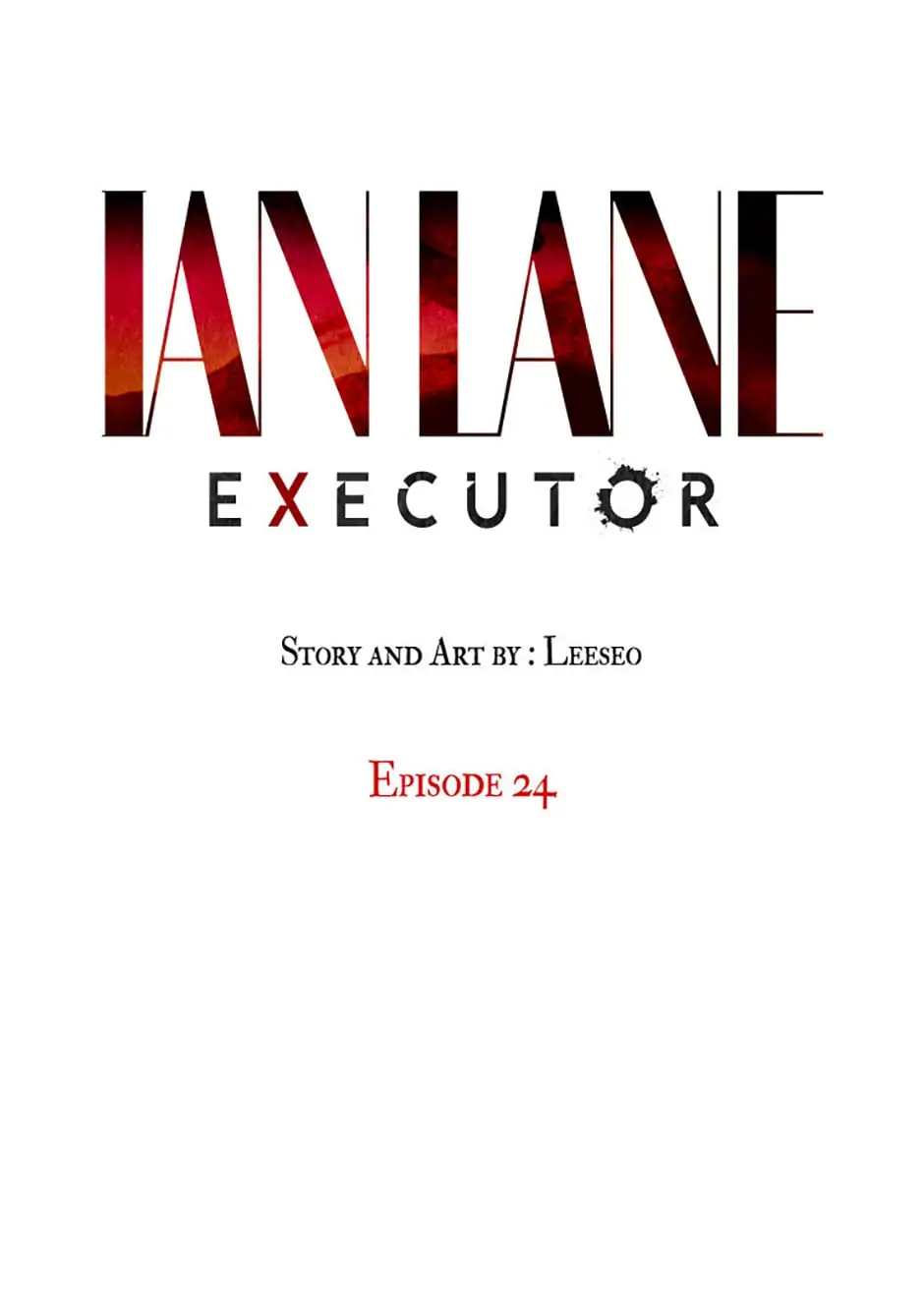 Ian Lane: Executor Chapter 24 - page 1