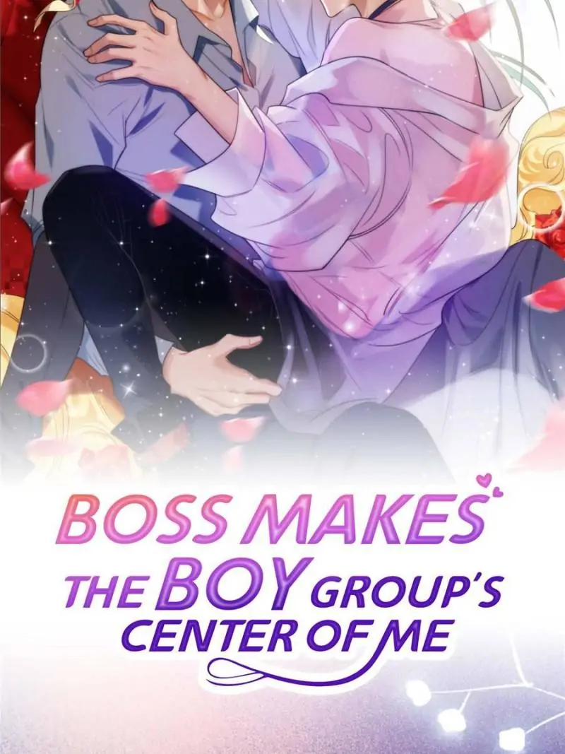 Boss Makes the Boy Group’s Center of Me chapter 1 - page 35