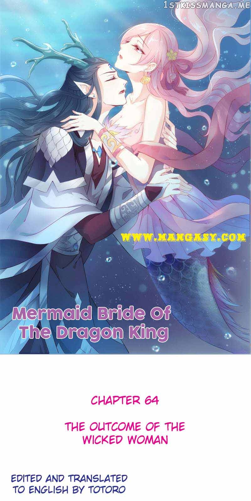 Mermaid Bride of The Dragon King Chapter 64 - page 1