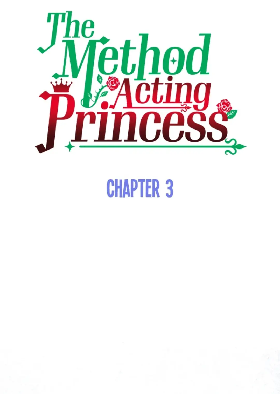 The Method Acting Princess Chapter 3 - page 4