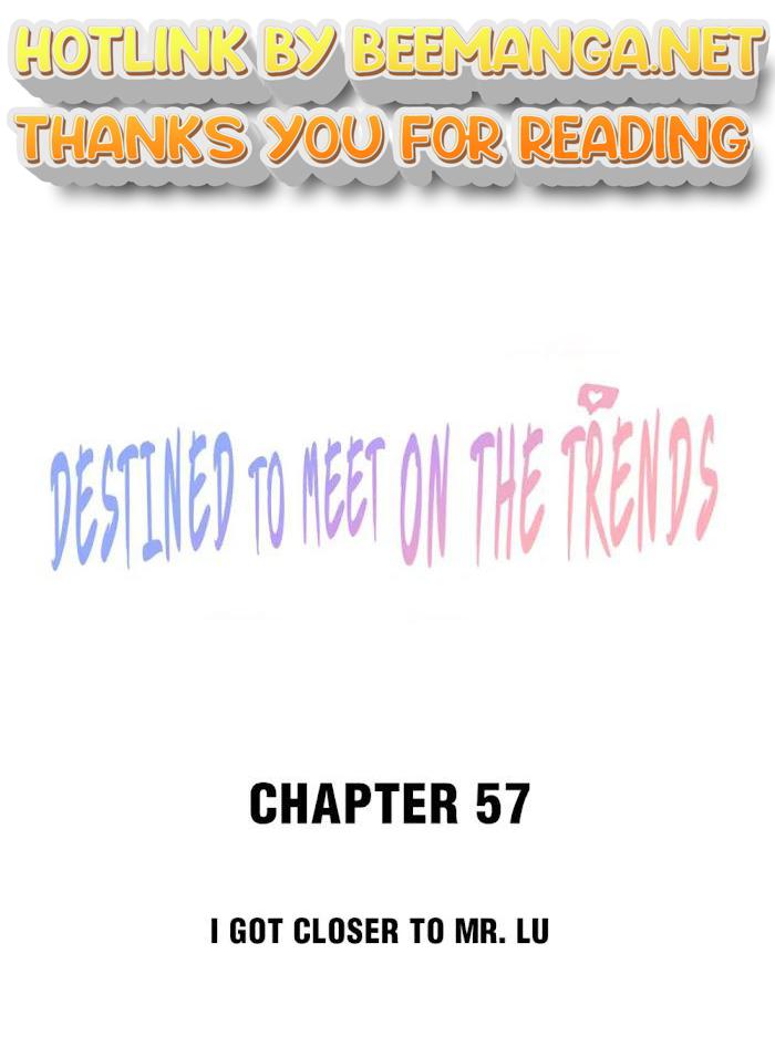 Destined To Meet On The Trends Chapter 57 - page 1