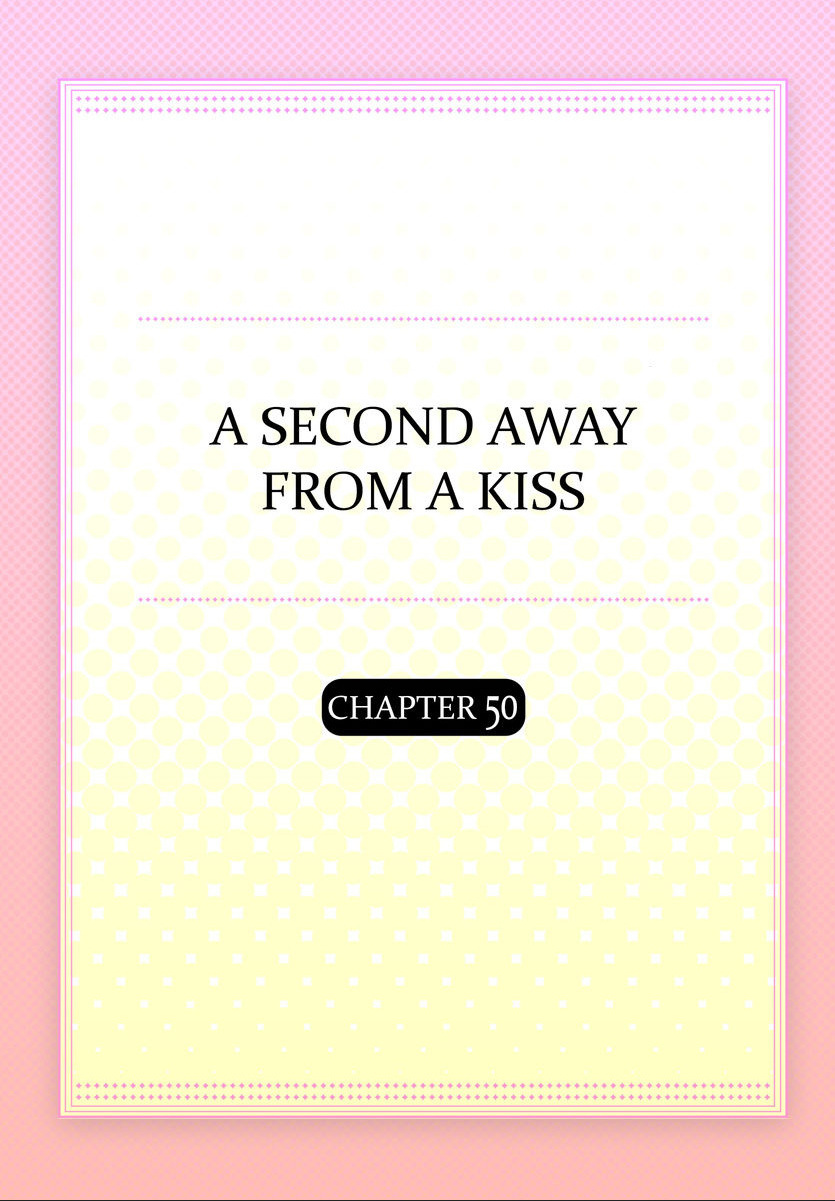 Kiss made, Ato 1-byou. chapter 50 - page 2