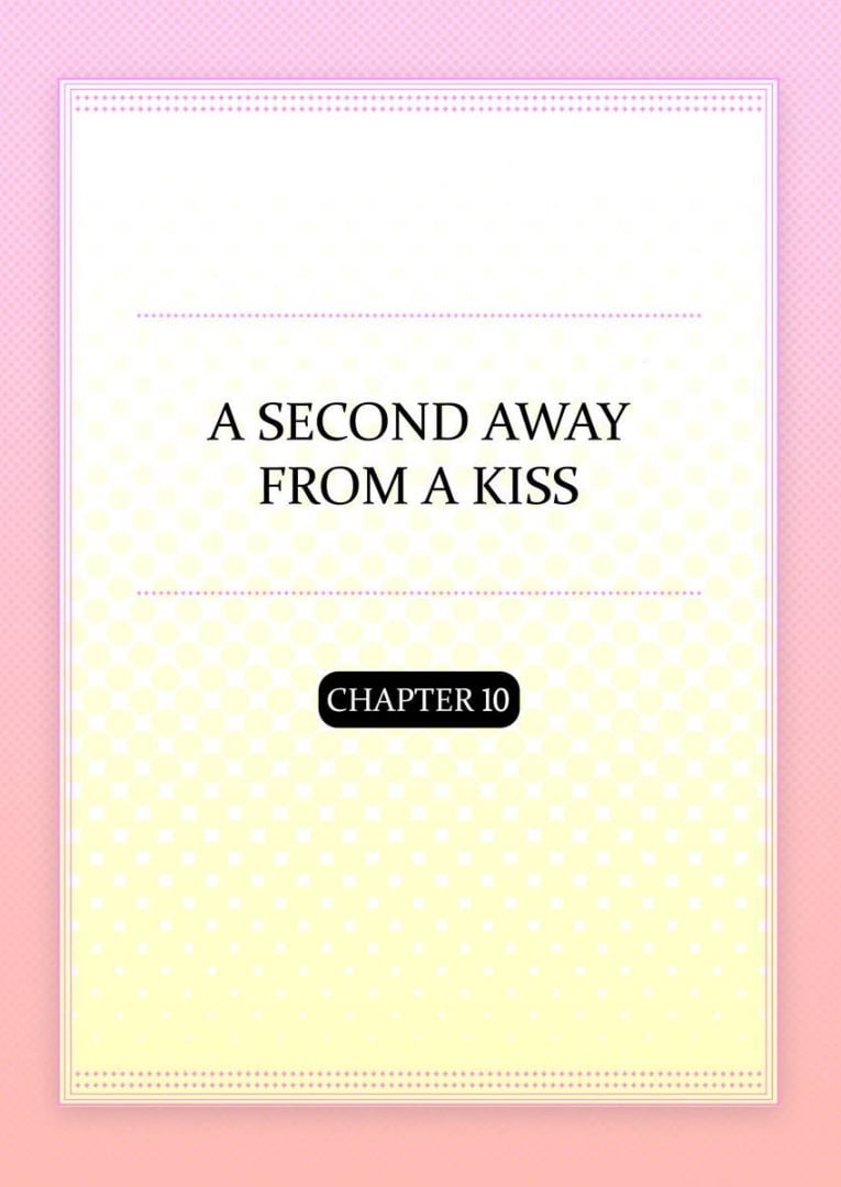 Kiss made, Ato 1-byou. chapter 10 - page 2