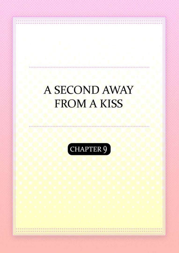 Kiss made, Ato 1-byou. chapter 9 - page 2