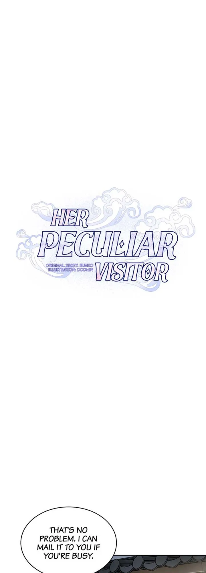 Her Peculiar Visitor Chapter 10 - page 3