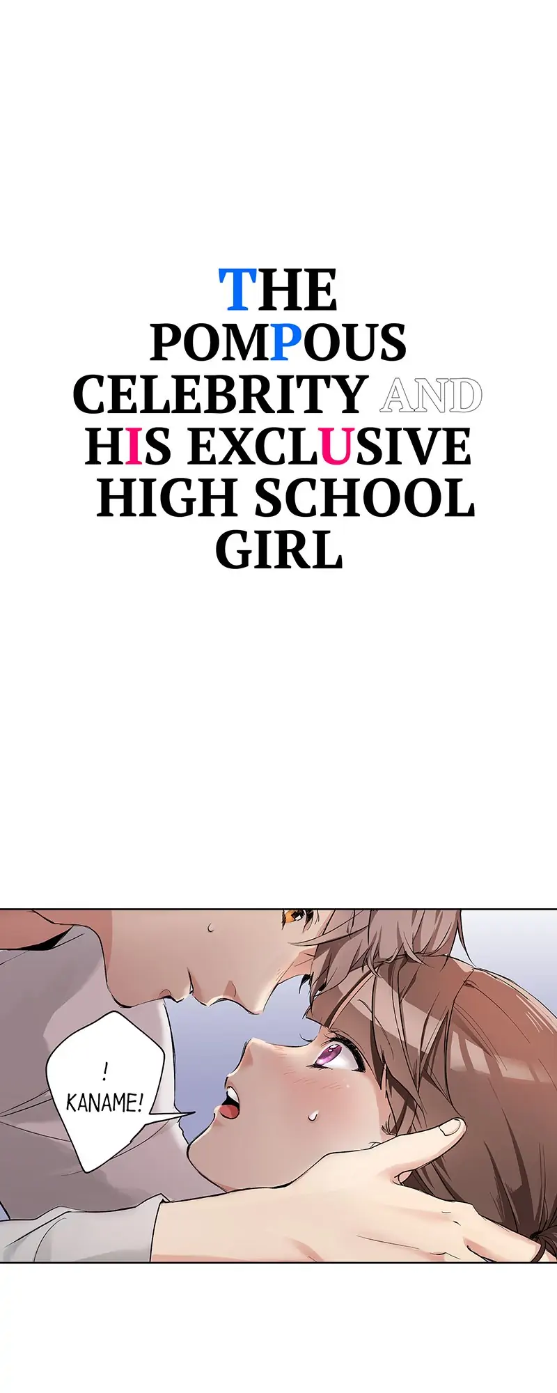 The Pompous Celebrity and His Exclusive High School Girl Chapter 8 - page 2