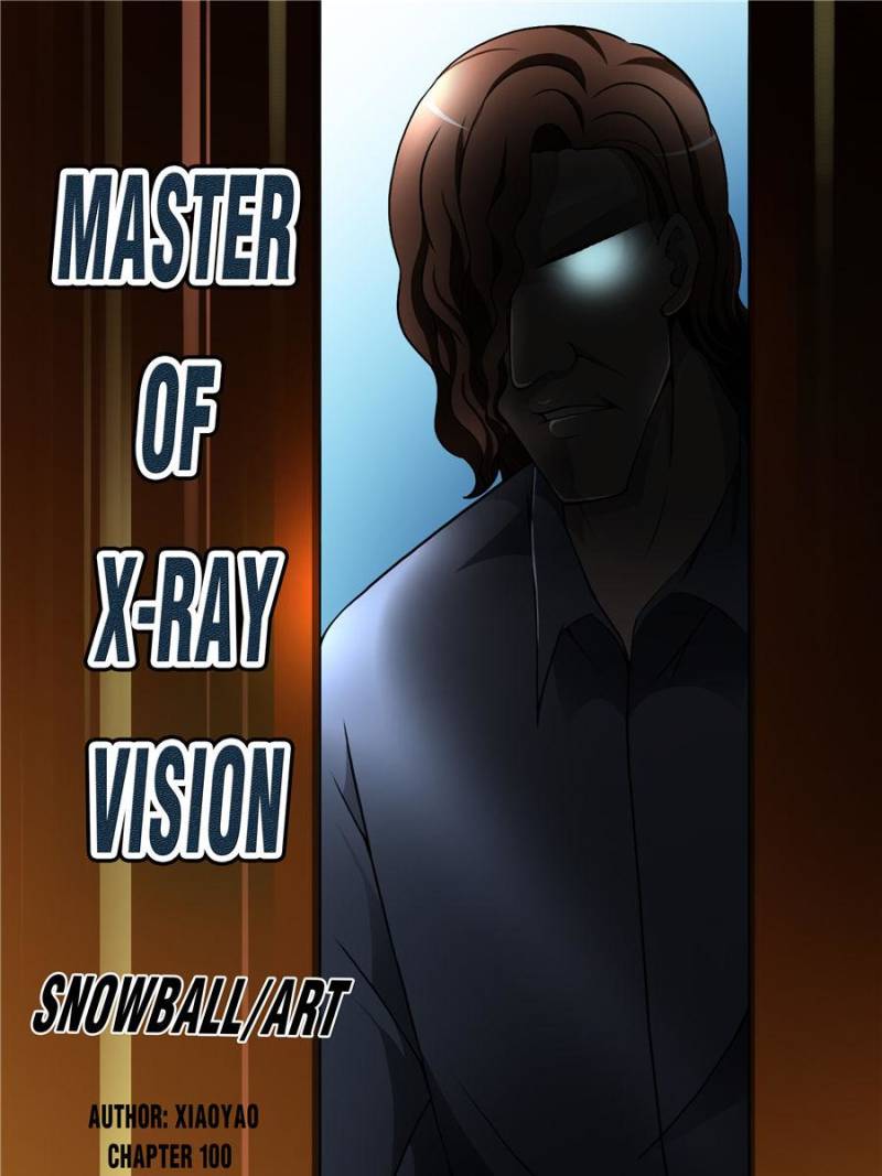 Master of X-RAY Vision chapter 100 - page 1