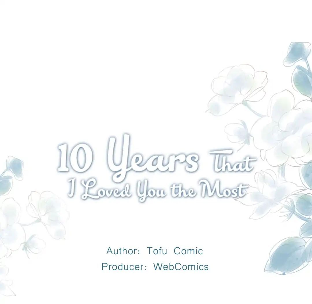 10 Years That I Loved You the Most Chapter 1 - page 1