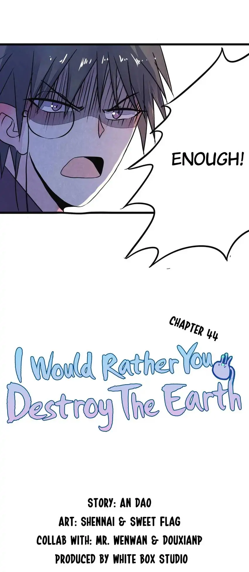 You’d better destroy the Earth Chapter 44 - page 5