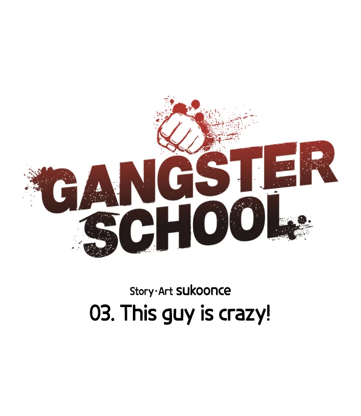 Gangster School Chapter 3 - page 6