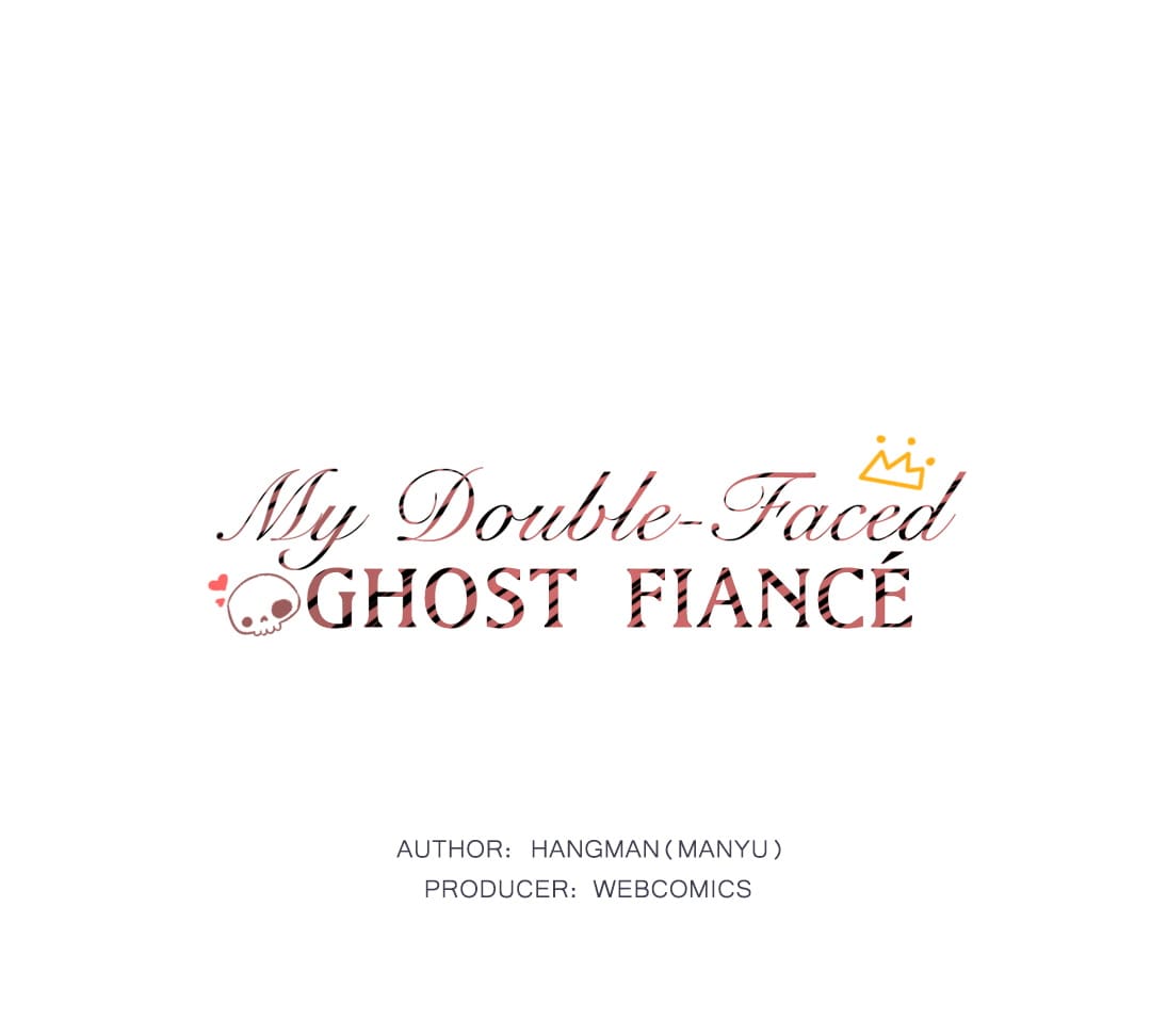 My Double-Faced Ghost Fiancé Chapter 26 - page 2