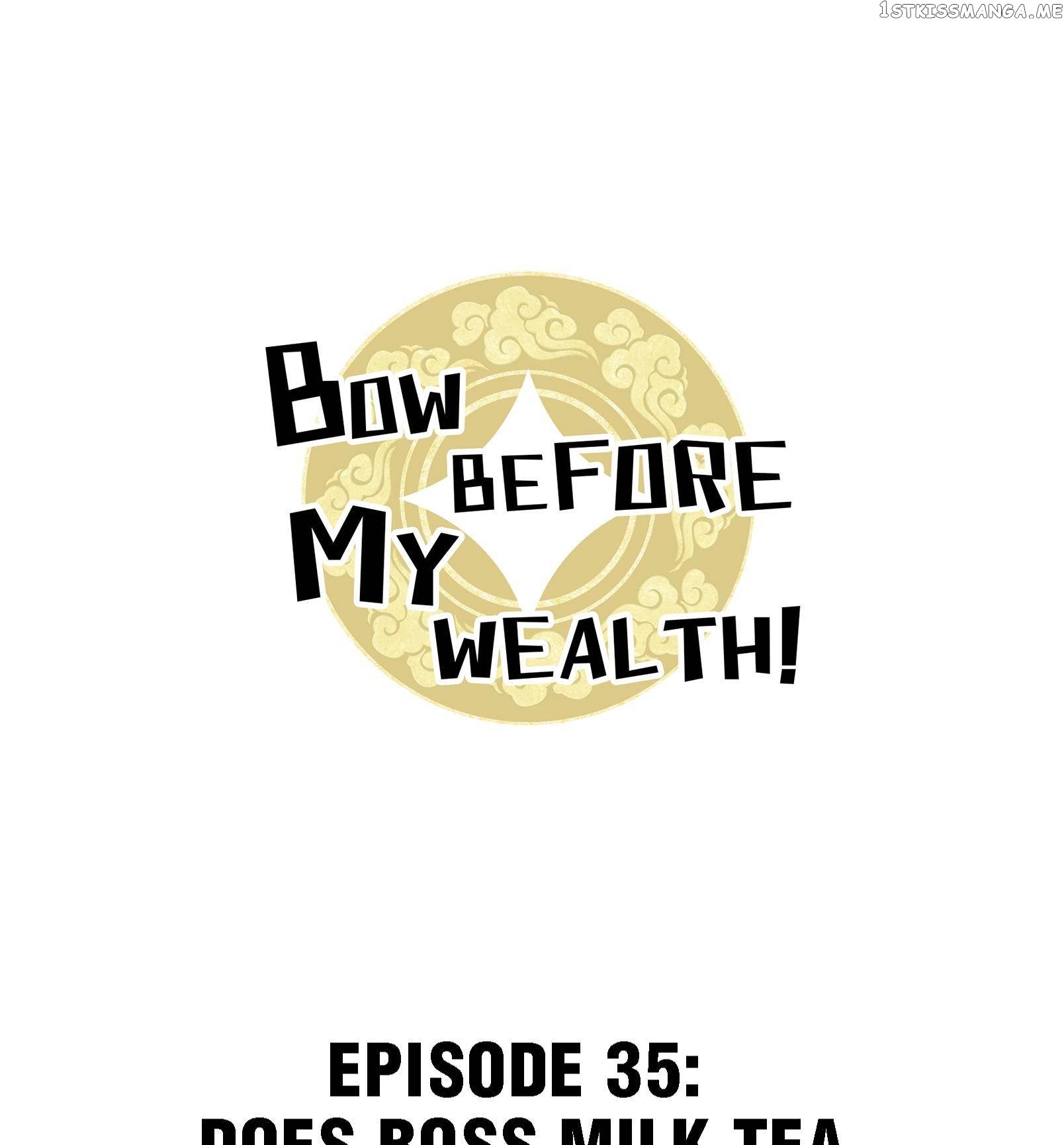 Bow Before My Wealth! chapter 35 - page 1