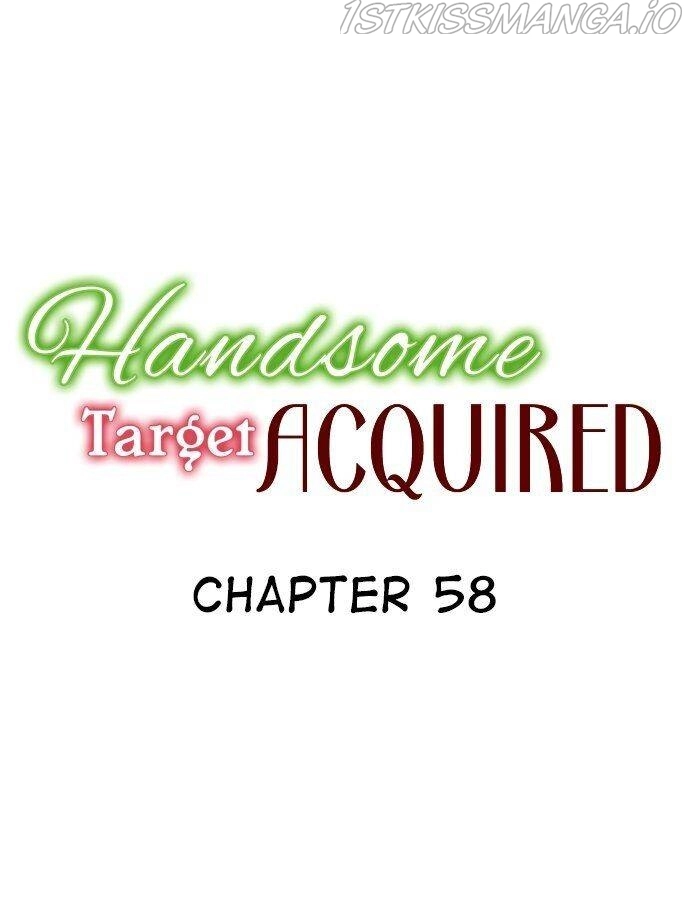 Handsome Target Acquired chapter 58 - page 1