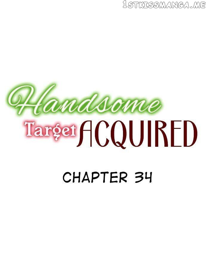 Handsome Target Acquired chapter 34 - page 1