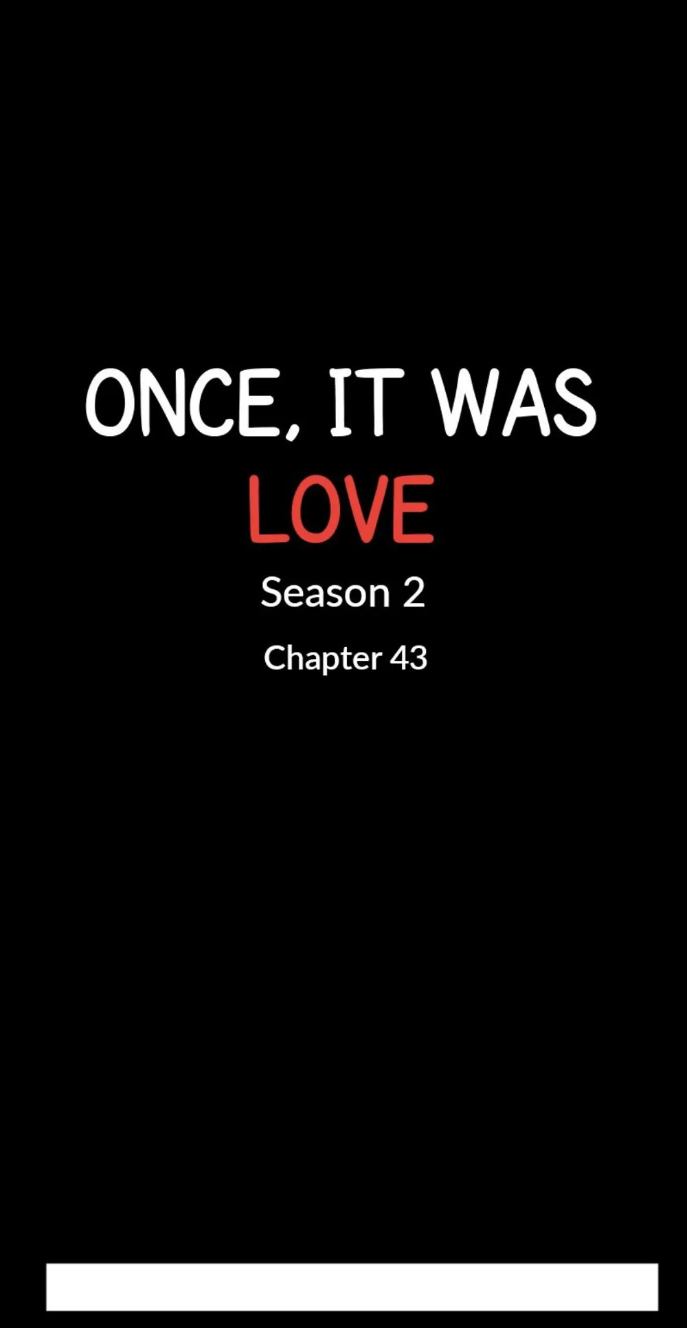 Once, It Was Love Chapter 96 - page 6