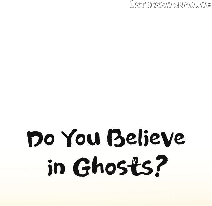 Do You Believe In Ghosts? chapter 9 - page 37