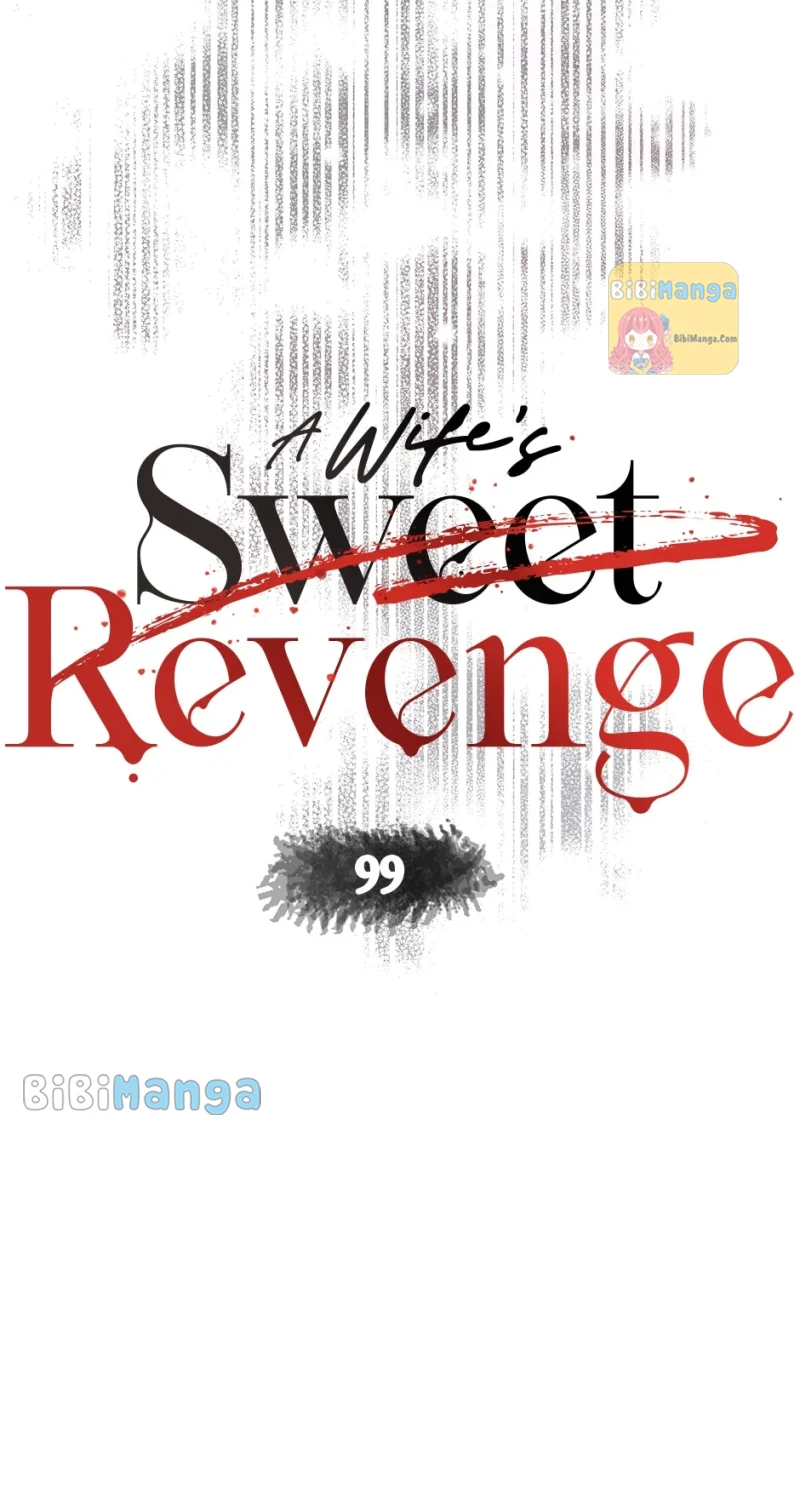 A Wife’s Sweet Revenge Chapter 99 - page 22