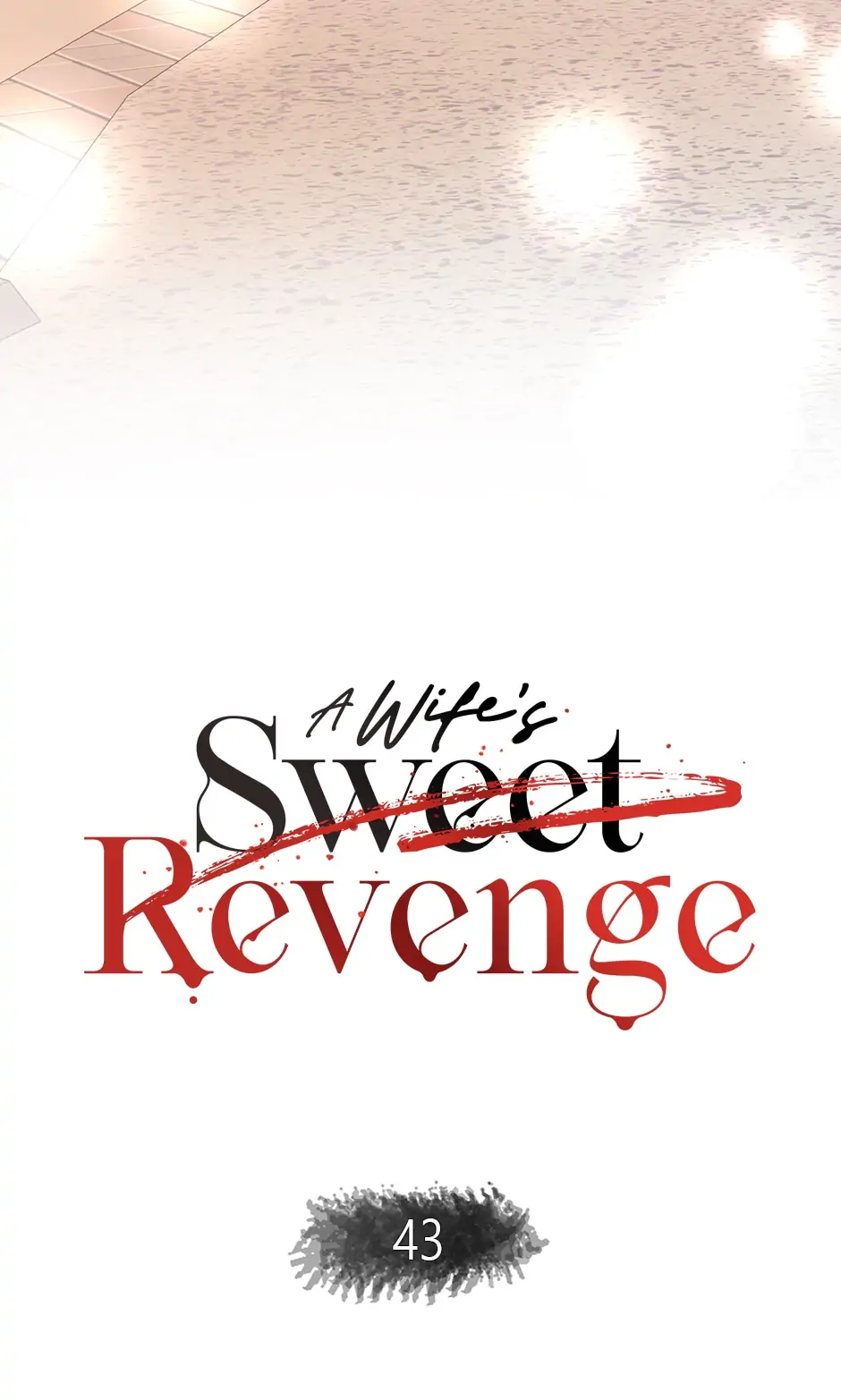 A Wife’s Sweet Revenge chapter 43 - page 33