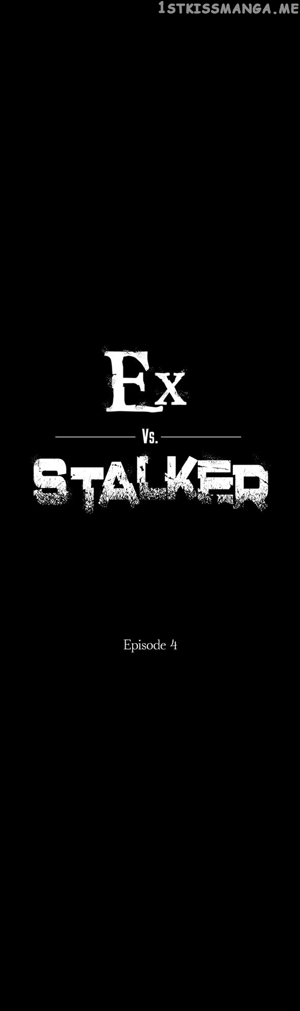 Ex vs. Stalker chapter 4 - page 3