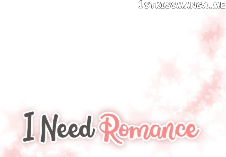 I Need Romance chapter 33 - page 4