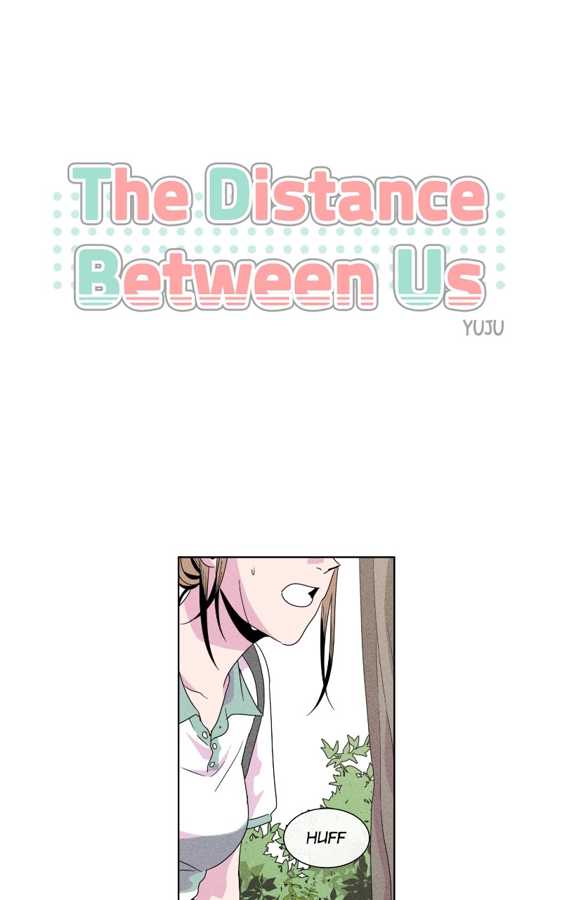 The Distance Between Us Chapter 10 - page 1