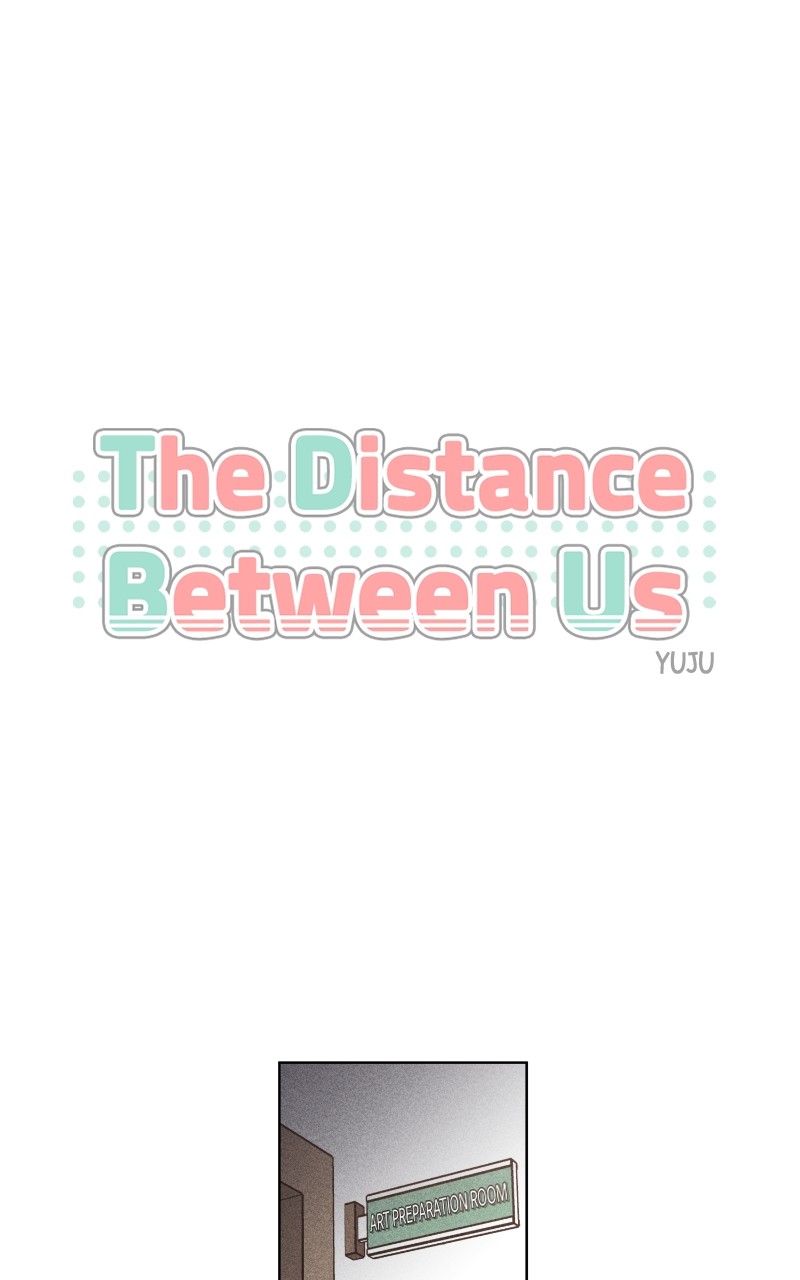 The Distance Between Us Chapter 9 - page 5