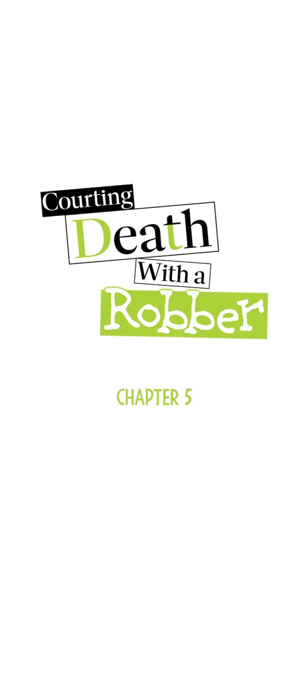 Courting Death With A Robber Chapter 5 - page 4