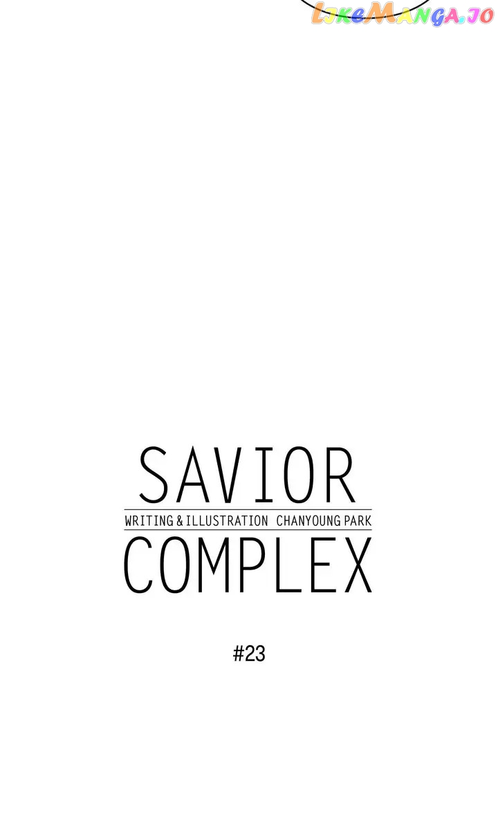 Savior Complex Chapter 23 - page 3