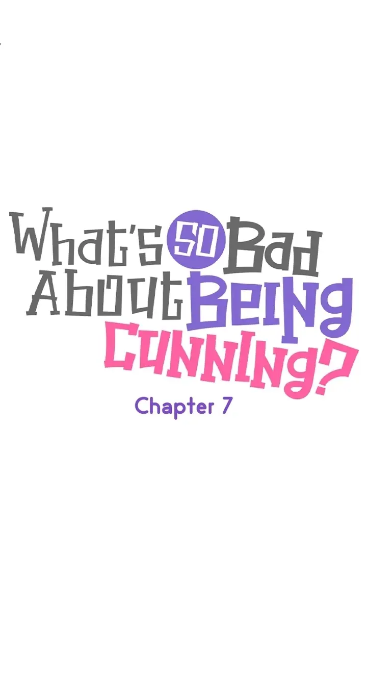 What's So Bad About Being Cunning? Chapter 7 - page 3