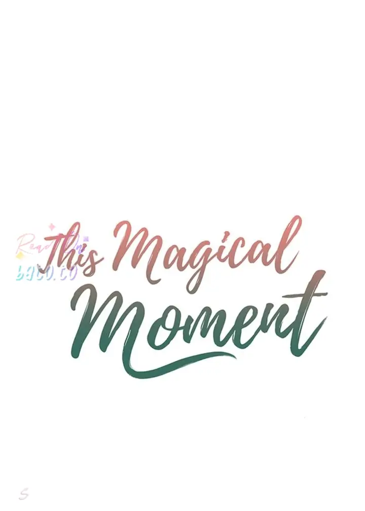 This Magical Moment chapter 33 - page 5