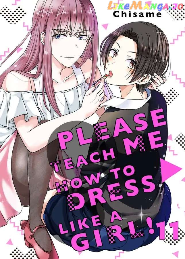 Please Teach Me How to Dress Like a Girl! Chapter 11 - page 1