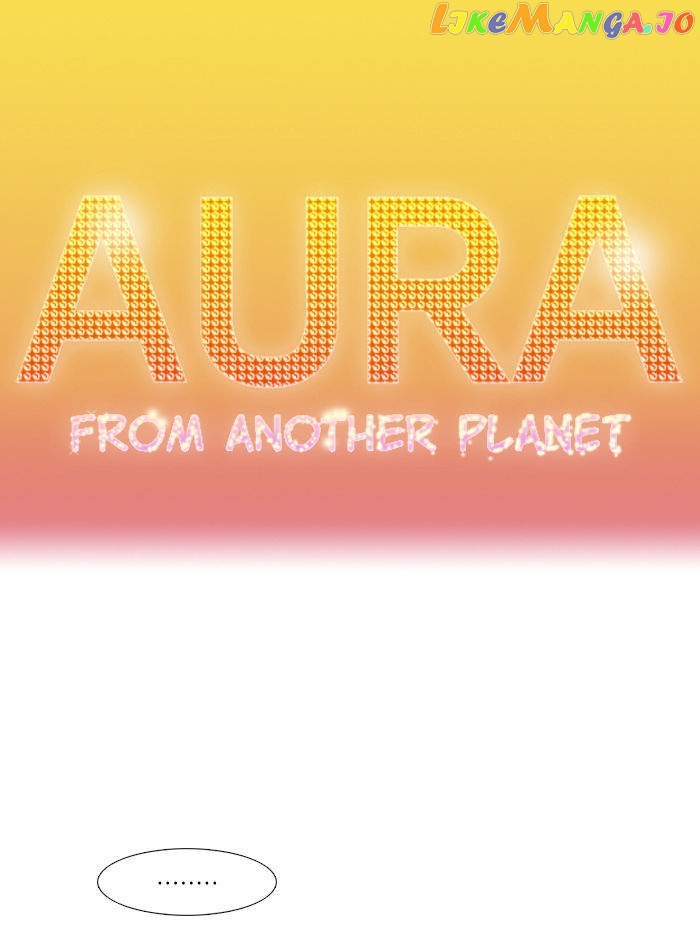 Aura From Another Planet chapter 39 - page 1