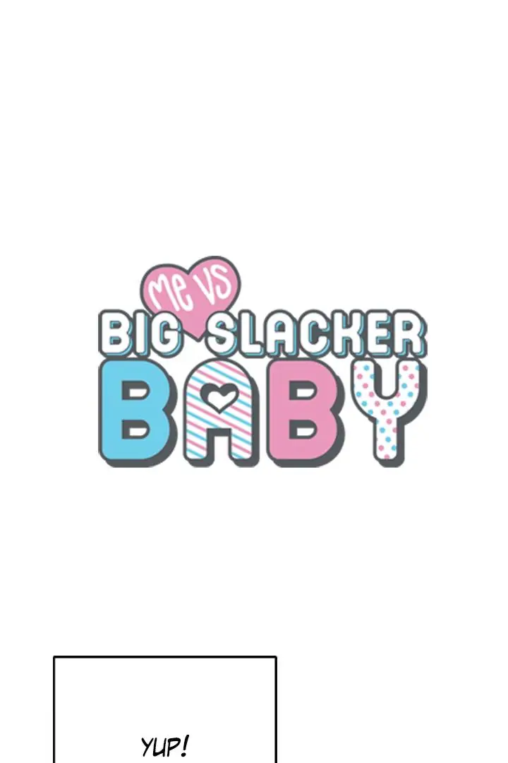 Me vs Big Slacker Baby Chapter 44 - page 1