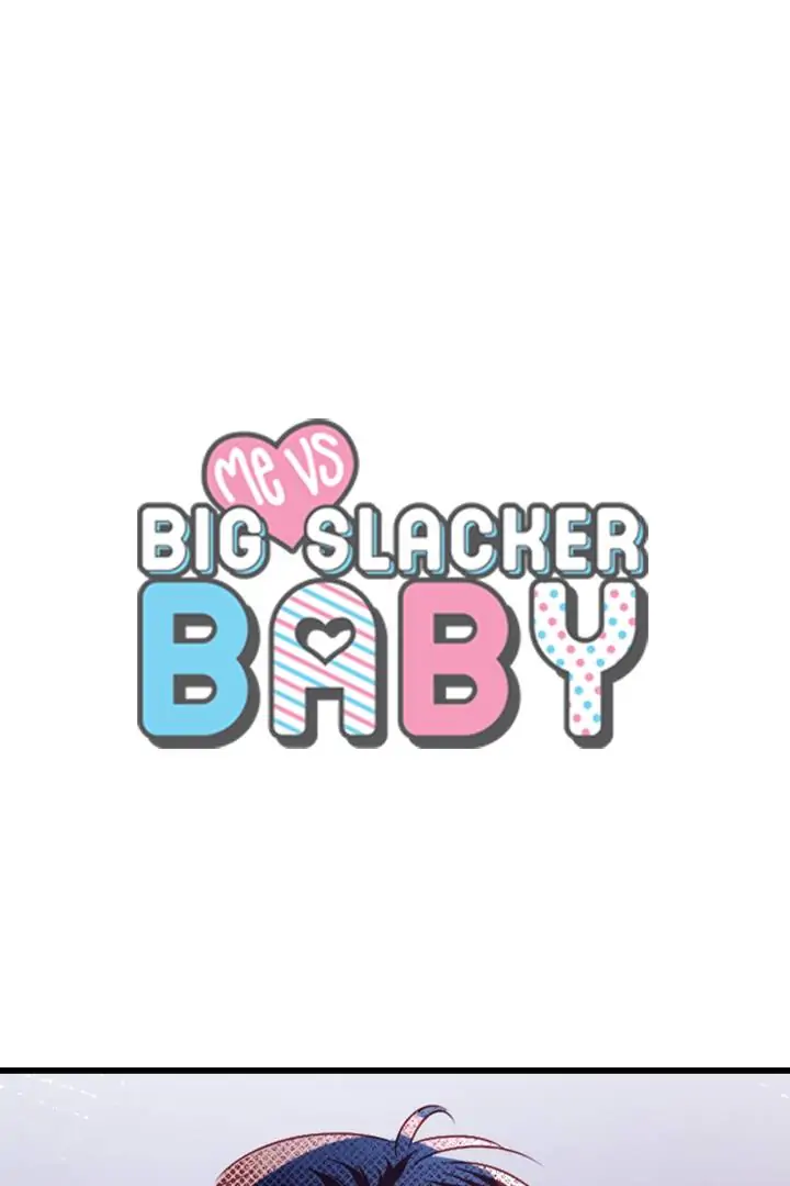 Me vs Big Slacker Baby Chapter 25 - page 1