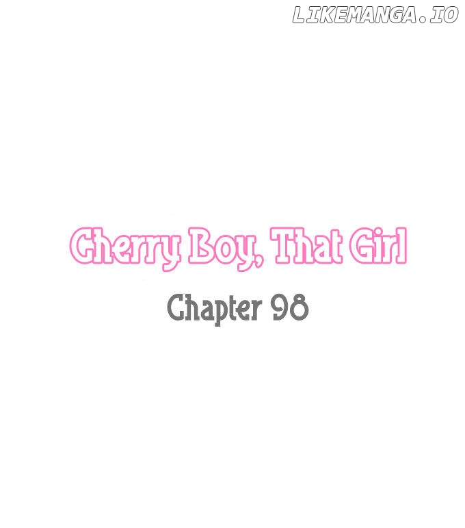 Cherry Boy, That Girl chapter 98 - page 3