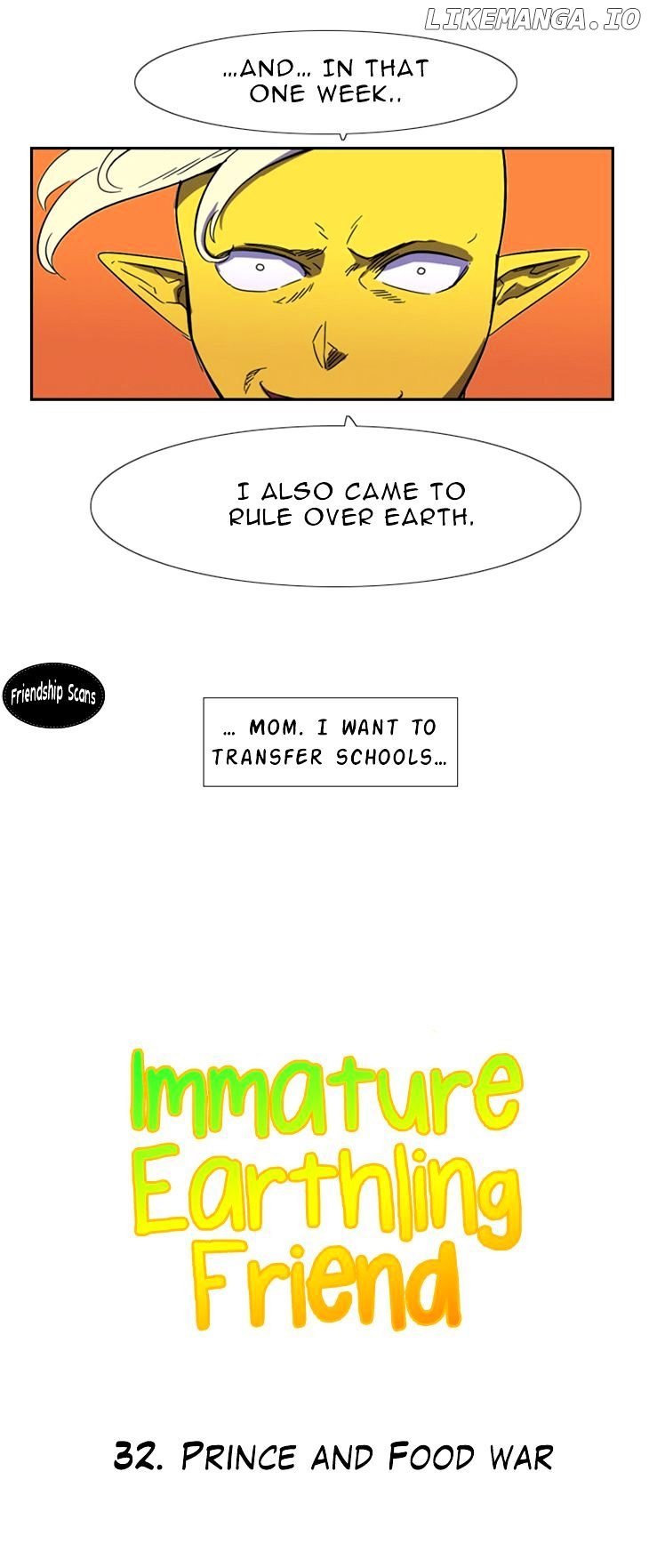 Immature Earthling Friend chapter 32 - page 4