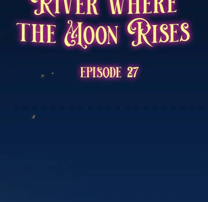 River Where the Moon Rises [Official] Chapter 27 - page 27