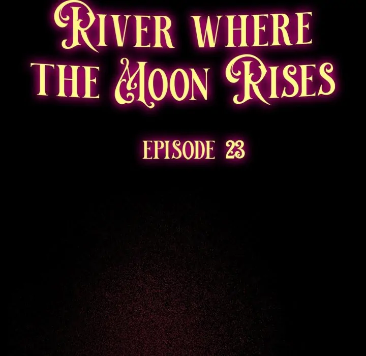 River Where the Moon Rises [Official] Chapter 23 - page 22