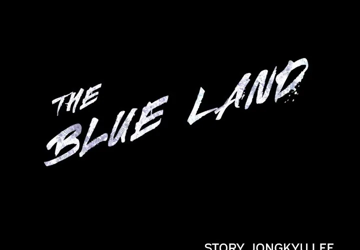 The Blue Land (official) Chapter 18 - page 1