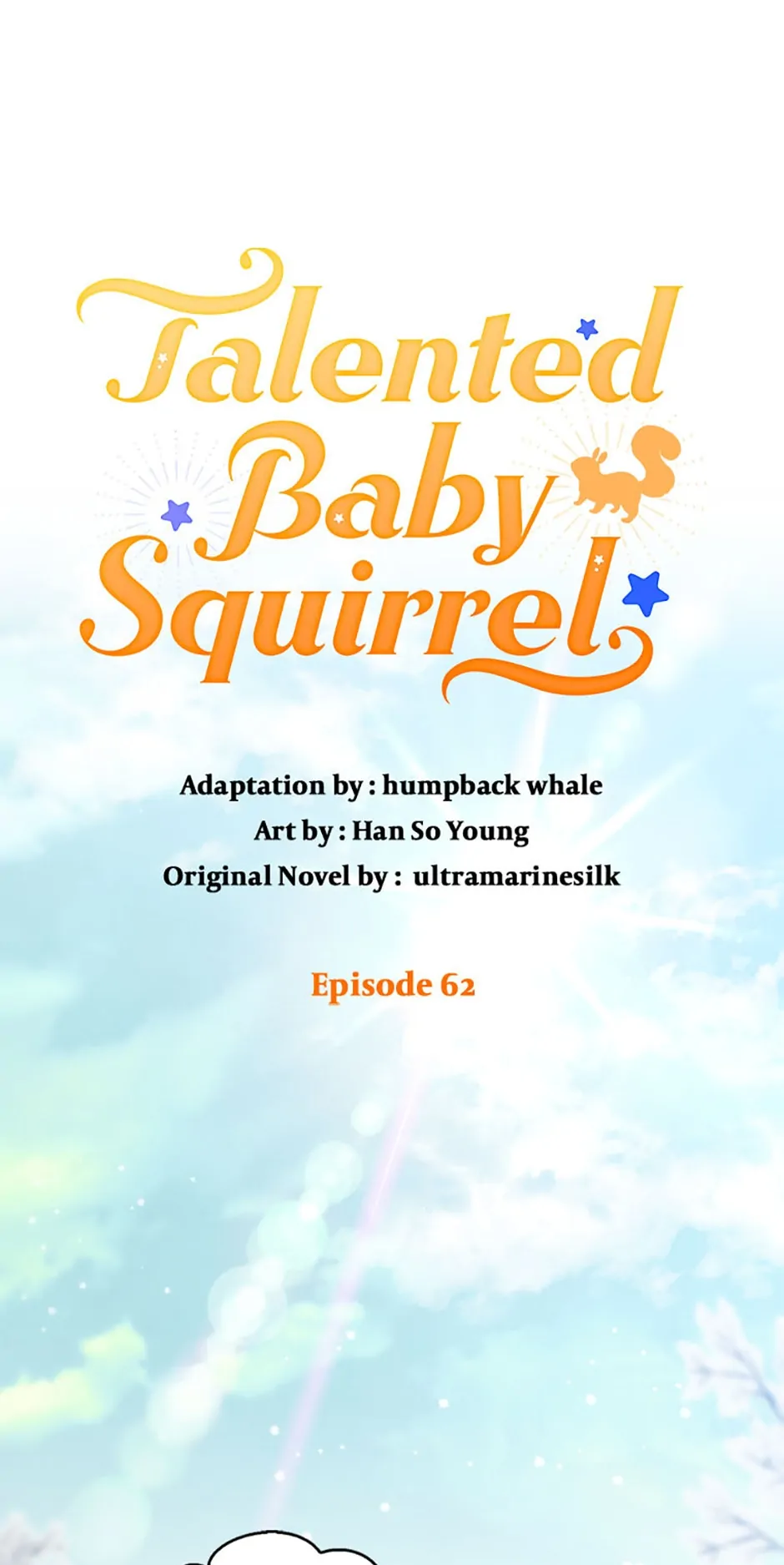 Talented baby squirrel Chapter 62 - page 1