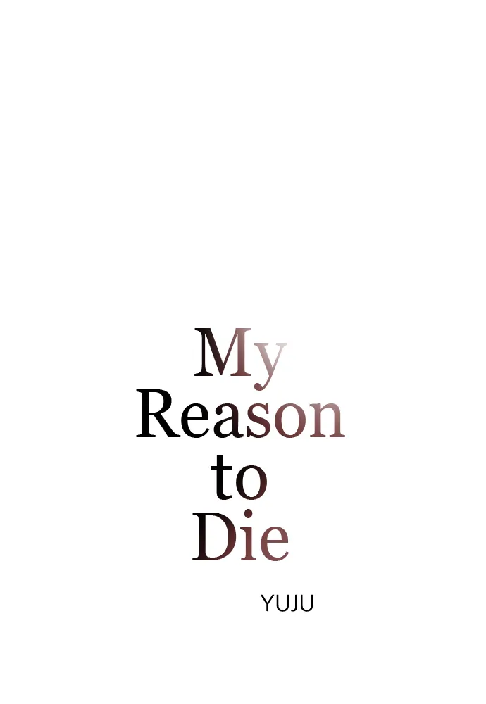 My Reason to Die Chapter 7 - page 32