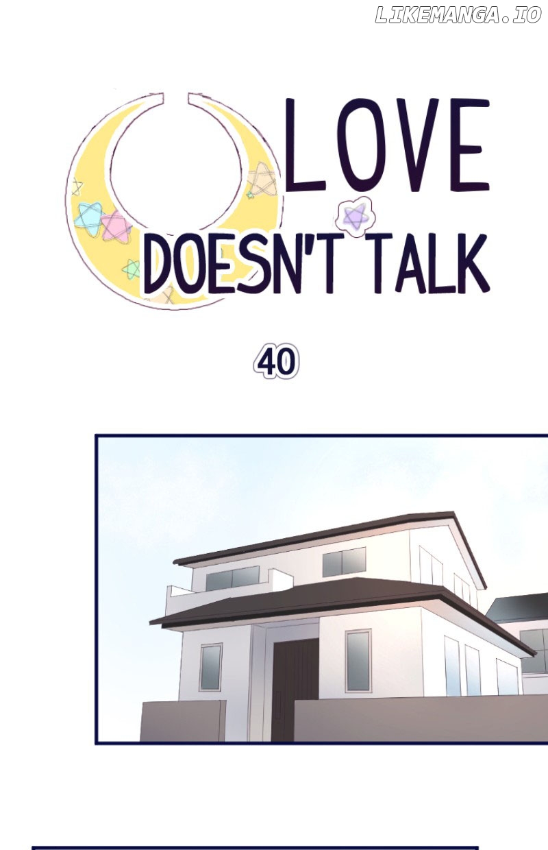 Love Doesn't Talk chapter 40 - page 2