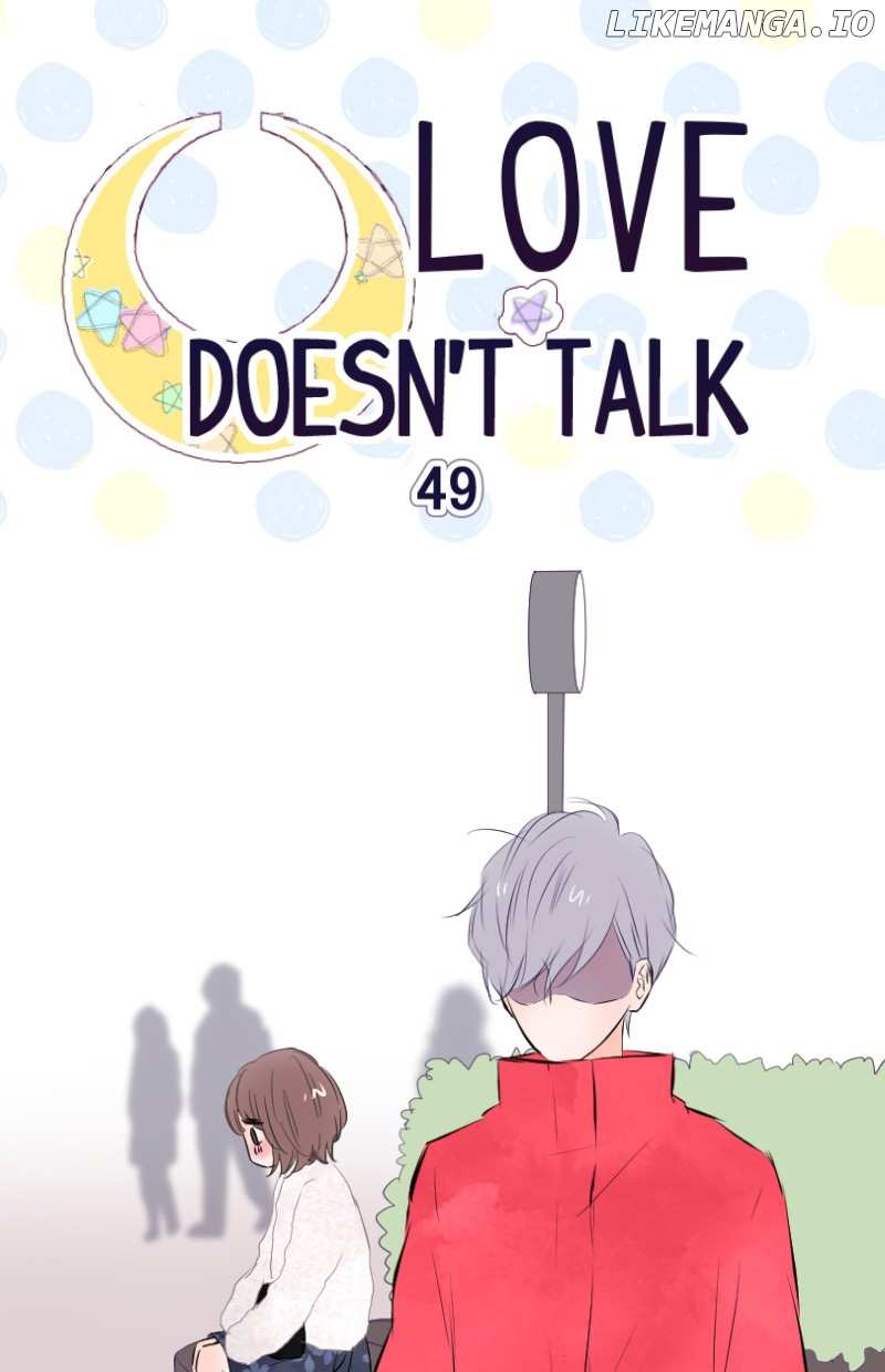 Love Doesn't Talk chapter 49 - page 2
