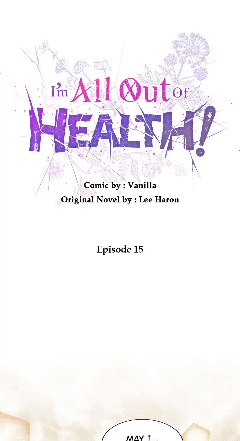 I Have No Health Chapter 15 - page 1